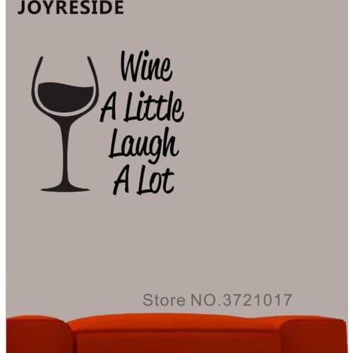 Wine Cup Kitchen Wall Decals Wine A Little Laugh A Lot Quotes Wall Stickers Home Kitchen Rooms Art Decoration Vinyl Design M345