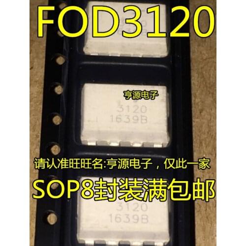 10 PCS FOD3120 FOD3120SD SOP 3120-8 patch decoupling photoelectric coupler new light