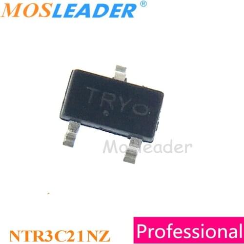Mosleader NTR3C21NZ SOT23 3000PCS NTR3C21 NTR3C21N N-Channel 20V Made in China High quality NTR3C21NZT1G