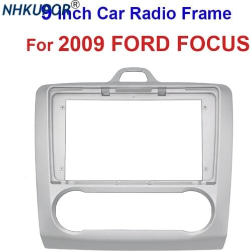 9 Inch 2 Din Fascia Car Radio Frame For FORD FOCUS 2009 Dash Mount Kit Trim Panel No gap Installation Refit