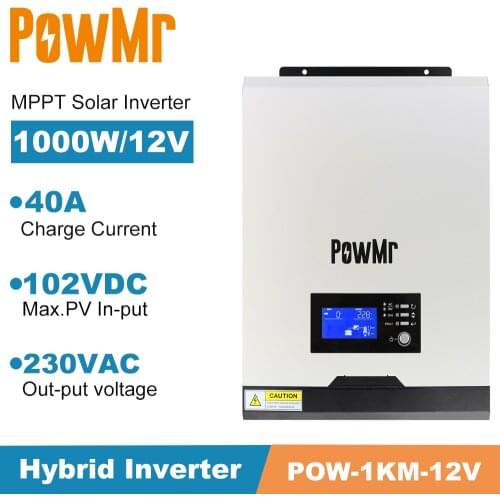 PowMr 1KVA Solar Inversor 1000W 12V Pure Sine Wave with 40A MPPT Off Grid 220V 20A AC Charger Hybrid Inverter and Max PV 102Vdc