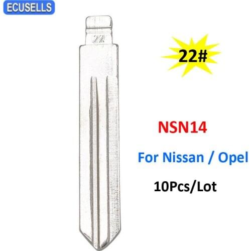 10Pcs/Lot Car Blank Key A33 Uncut Blade 22# NO.22 for Nissan Teana Qashqai Sylphy Livina Tiida X-Trail Sun for Daewoo for Opel