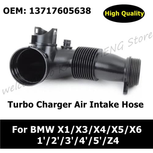 OEM 13717605638 Turbo Charger Air Intake Hose For BMW X1/X3/X4/X5/X6/1'/2'/3'/4'/5'/Z4 Air Inlet Pipe