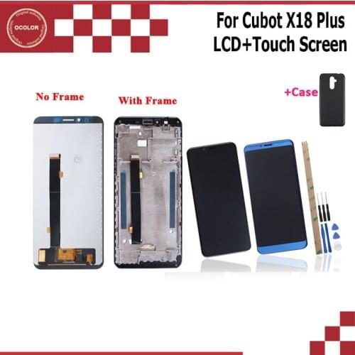 Ocolor For Cubot X18 Plus LCD Display and Touch Screen +Frame 5.99'' +Tools +Adhesive For Cubot X18 Plus Phone +Silicone Case