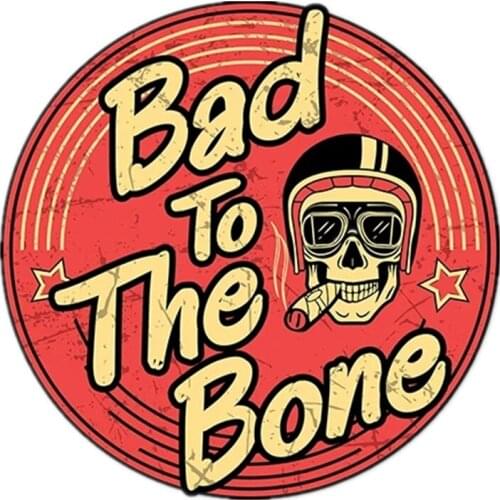 S40530# Self-adhesive Decal Bad To The Bone Car Sticker Waterproof Auto Decors on Bumper Rear Window