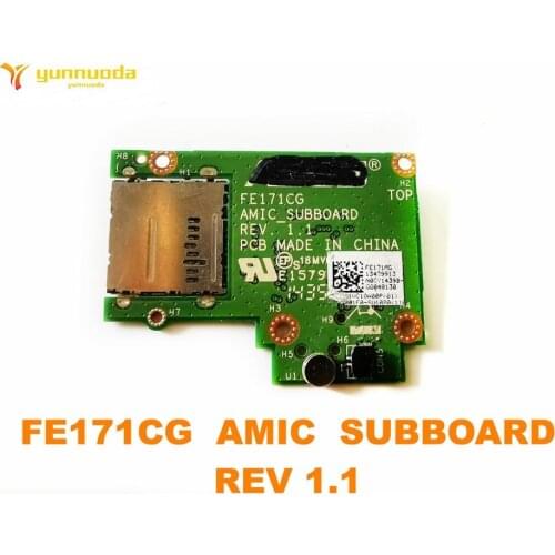 Original for ASUS FE171CG SUB board FE171CG AMIC SUBBOARD REV 1.1 tested good free shipping