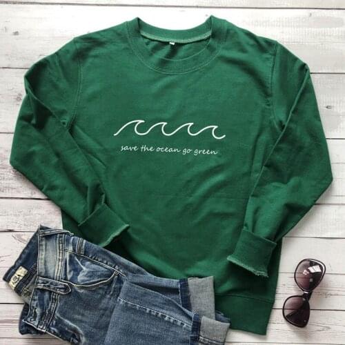 Save The Ocean Go Green Sweatshirt Funny Women Long Sleeve Graphic Vegan Sweatshirts Casual 90s Earth Day Environment Pullovers