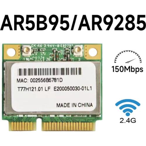 Atheros 9285 AR5B95 AR9285 802.11B/G/N 150Mbps Wlan Half Mini PCI-E WiFi Wireless Card For DELL ASUS ACER SONY Toshiba notebook