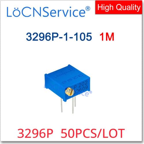 LoCNService 3296P 50PCS 1M 105 Trimming Potentiometer Made in China High quality 3296P-1-105