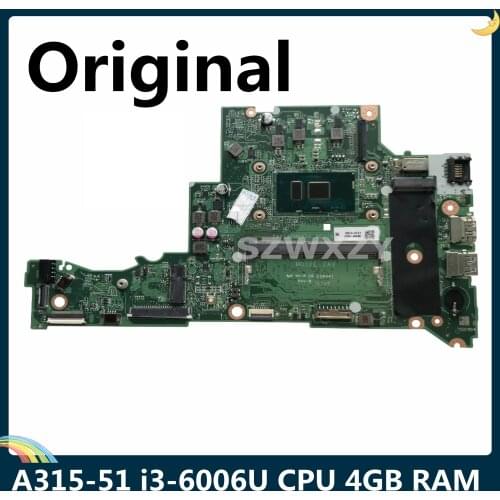 LSC For Acer Aspire A315 A315-51 Laptop Motherboard NBGNP1100A With SR2UW I3-6006U CPU 4GB RAM DA0ZAVMB8G0 100% Tested