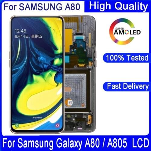 100% Original 6.7'' LCD Display For Samsung Galaxy A80 A805 SM-A805F LCD Display Touch Screen Digitizer Assembly With Frame