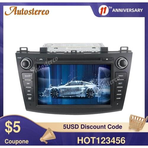 Android 10.0 4G+64G Car Radio Player Car GPS Navigation For Mazda3 Axela 2009-2012 Multimedia Player Auto Stereo Head Unit ISP