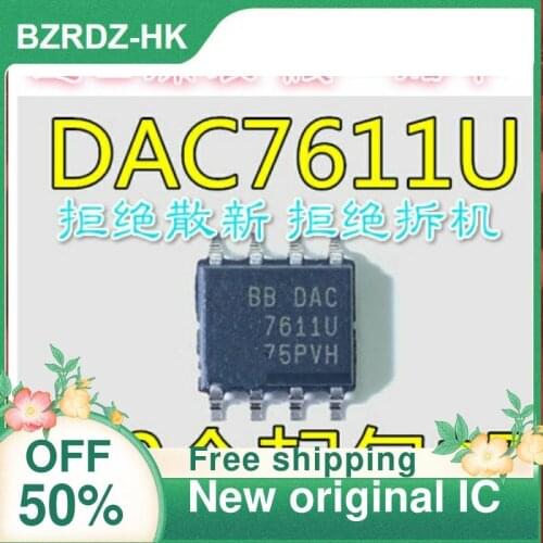 2-10PCS/lot DAC7611U DAC7611 SOP8 New original IC