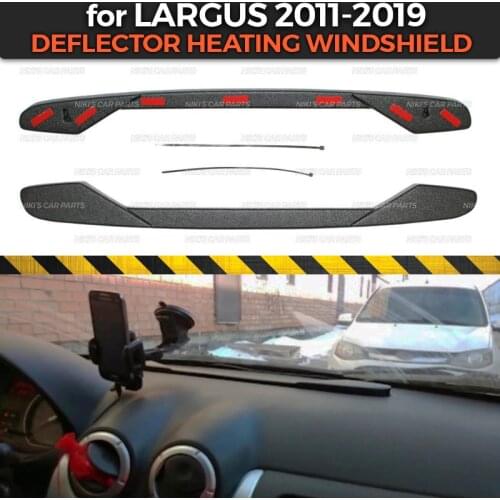 Deflector heating windshield for Lada Largus 2011- on front panel ABS plastic embossed function pocket car styling accessories