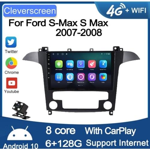 CleverScreen Car Radio Android 10.0 For Ford S-Max S Max 2007 2008 Autoradio Multimedia GPS Navigation Wireless Carplay 6G128G