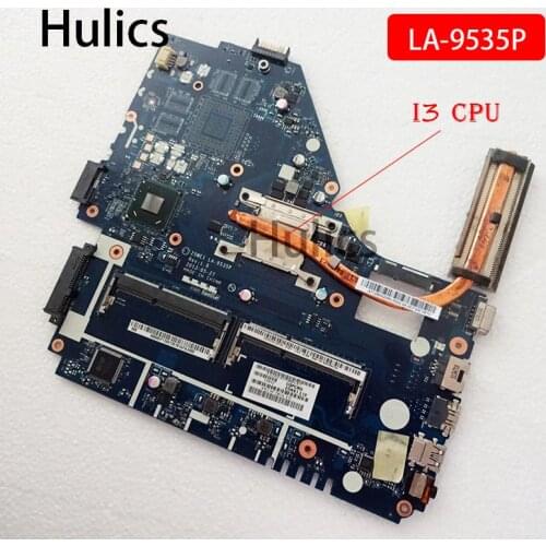 Hulics Original Z5WE1 LA-9535P mainboard For Acer aspire E1-530 E1-570 E1-570G laptop motherboard I3 CPU