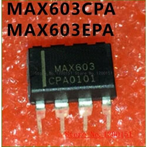 MAX603CPA MAX603EPA MAX603 MAX604CPA MAX604EPA MAX604 DIP8