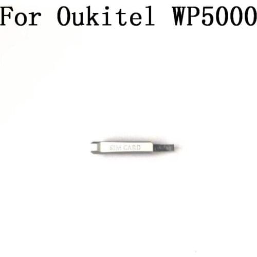 Oukitel wp5000 Used SIM Card Interface Rubber Stopper For Oukitel WP5000 Repair Fixing Part Replacement