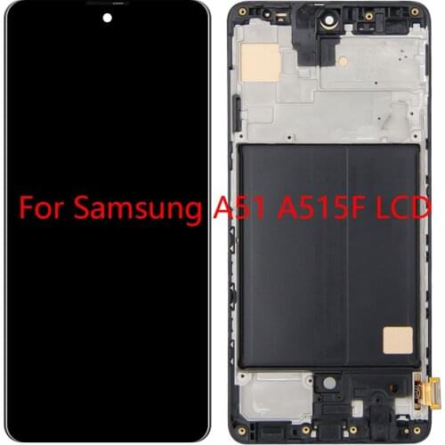 Suitable for Samsung Galaxy A51 LCD A515 A515F touch screen with border digitizer assembly 100% SUPER AMOLED 6.5 inch display