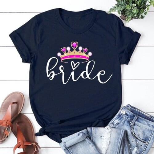 Bride Team Women T Shirt Casual Funny Tshirts Kawaii Tees Top Hipster Female Harajuku Short Sleeves Shirts Woman Clothe XNTX045