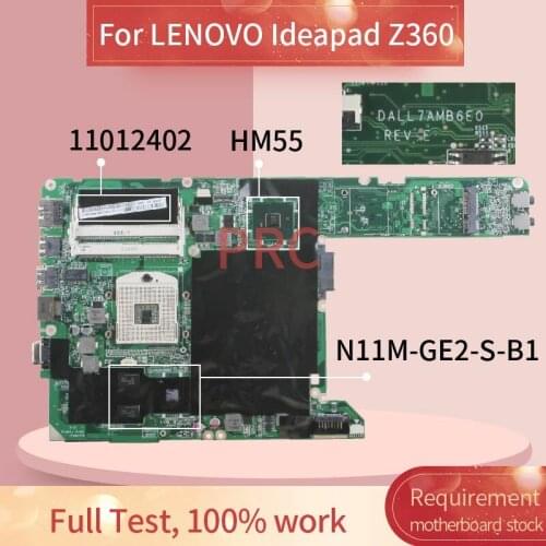11012402 For LENOVO Ideapad Z360 Notebook Mainboard DALL7AMB6E0 HM55 N11M-GE2-S-B1 DDR3 Laptop motherboard