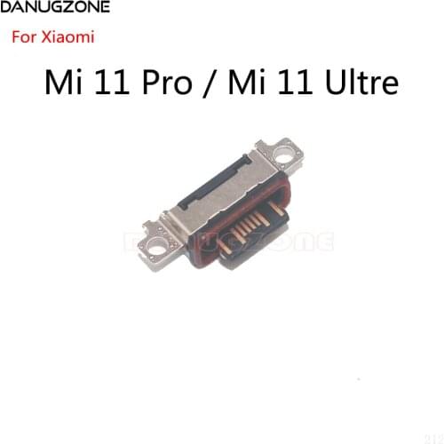 10PCS/Lot For Xiaomi Mi 11 Pro / Mi 11 Ultre USB Charge Jack Port Plug Socket Charging Dock Connector