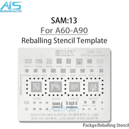 SAM13 BGA Reballing Stencil For Samsung A10S A20 A30 A40 A50 A60 A70 A80 A90 A605F A705F A920F SDM660 SDM450 SM6150 MT6762V CPU