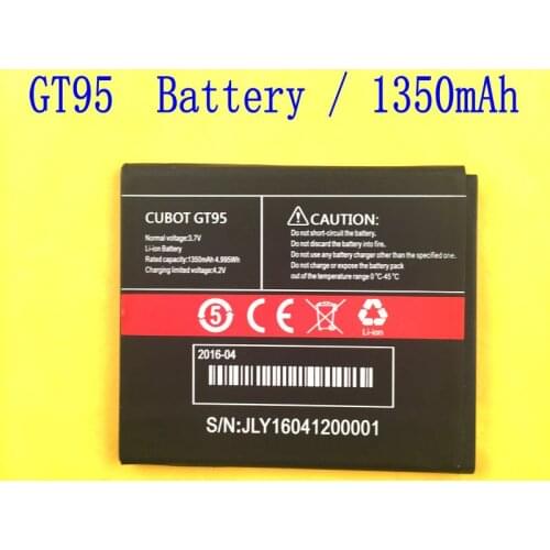 New 1350mAh battery Replacement For CUBOT GT95 Batterij Bateria high quality +Track Number
