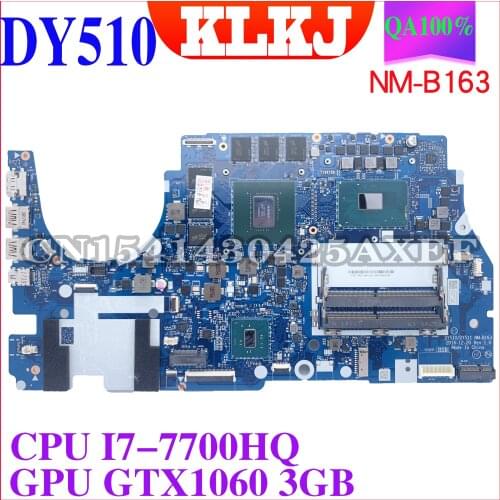 KLKJ DY510/DY511 NM-B163 Laptop motherboard for Lenovo Y720-15IKB original mainboard HM175 I7-7700HQ GTX1060-3GB