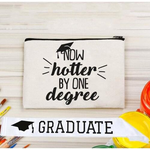 Now Hotter by One Cosmetic candy gift bag 2020 Graduate sash Degree College High School Graduation Gift party Photo Booth Props