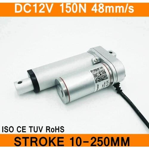 Linear Actuator 12V DC Motor 150N 48mm/s Stroke 10-250mm Linear Motion Controller IP54 Aluminum Alloy Waterproof CE RoHS ISO