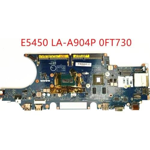 For DELL Latitude E5450 LA-A904P 0FT730 FT730 SR23X i5-5300U N15S-GM-S-A2 Laptop motherboard DDR3 CN-0FT730 100% well work