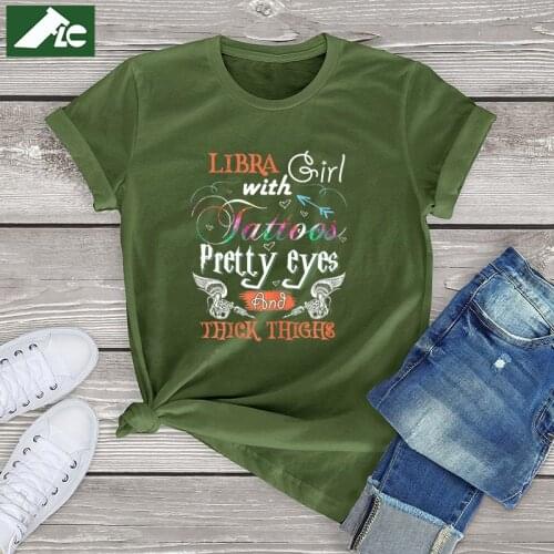 Libra girls with Tattoos pretty eyes and thick thighs cotton women t shirt harajuku women shirt kawaii girls clothing tee tops