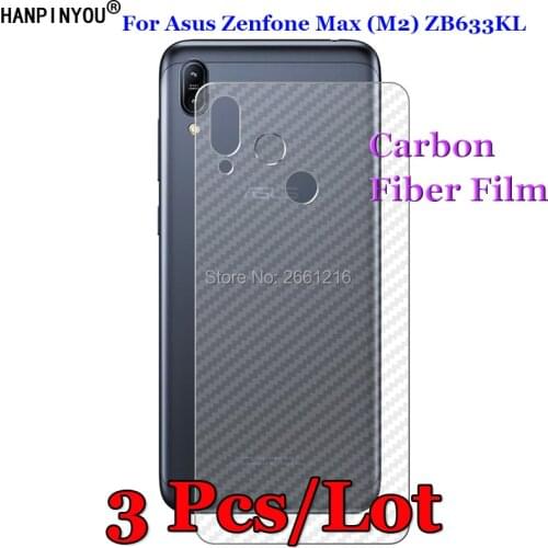 3Pcs/Lot For Asus Zenfone Max (M2) ZB633KL 3D Non-slip Carbon Fiber Back Film Screen Protector Protective Sticker (Not Glass)