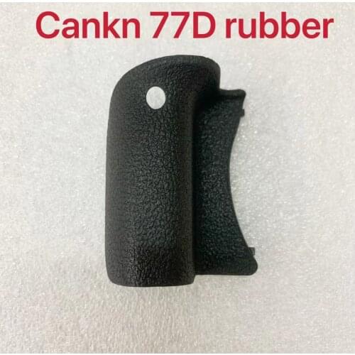 Original New For Canon 77D Hand Grip Rubber Replacement Repair Part