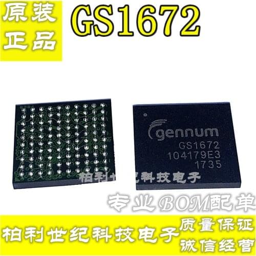 100% New&Original GS1672-IBE3 GS1672 BGA100