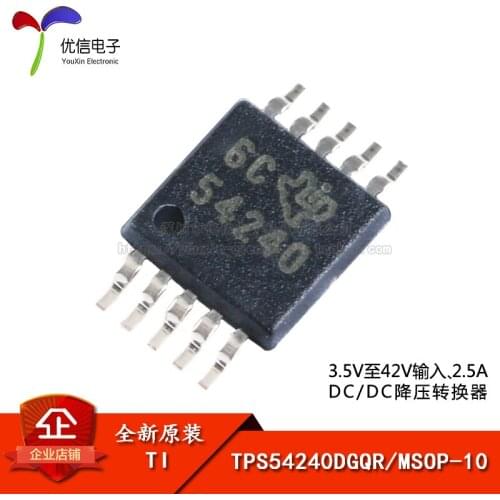 Genuine original TPS54240DGQR MSOP-10 42V 2.5A DC / DC buck converter chip