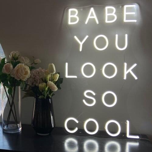 Babe you look so cool neon sign handmade custom led neon sign,wedding light sign,neon led sign,neon lights,name neon lights,neon