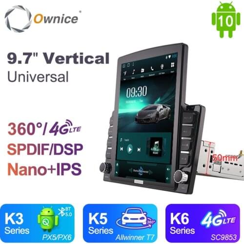 Ownice 9.7" DSP Android 10.0 Vertical Car DVD Player Universal 2Din IPS Nano GPS Map Navi Bluetooth 5.0 Wifi 4G LTE 360 C amera