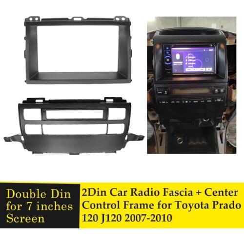 Double Din Car DVD Player Bezel Stereo Radio Fascia Center Control Frame Panel Dash Trim Kit for Toyota Prado 120 J120 2007-2010