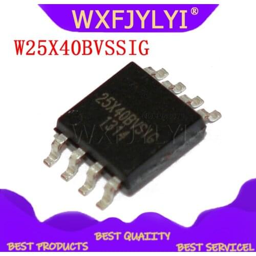 10pcs/lot W25X40BVSSIG SOP-8 W25X40 SOP 25X40BVSIG SMD 25X40