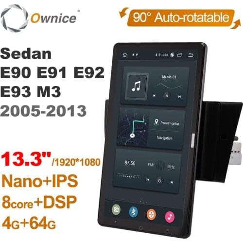 13.3" 1920*1080 Ownice Android 10.0 for BMW 3-Series Sedan E90 E91 E92 E93 M3 2005-2013 Car Radio GPS Player Rotatable