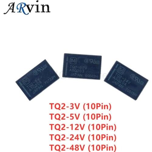 5PCS/Lot Signal Relay TQ2-3V ATQ201 TQ2-5V ATQ209 TQ2-12V ATQ203 TQ2-24V ATQ204 TQ2-48V ATQ205 10PIN