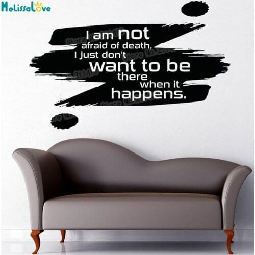 New Design Wall Sticker Fear of Death Quote Vinyl adesivo de parede Home Decor For Living Room Self-adhesive Art Murals YT035