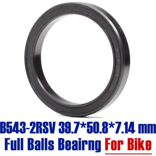 B543-2RS MAX Bearing 39.7*50.8*7.14mm ( 1 PC) Full Balls Bicycle Headset / Suspensions Frame Repair Parts B543 2RS Ball Bearings