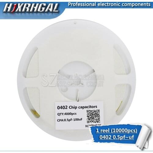 1reel 0402 smd capacitor ceramic 0.5pF-10uF 2.2pf 3.3pf 4.7pf 5.6pf 6.8pf 2.2nf 4.7nf 6.8nf 10uf capacitors kit sets hjxrhgal