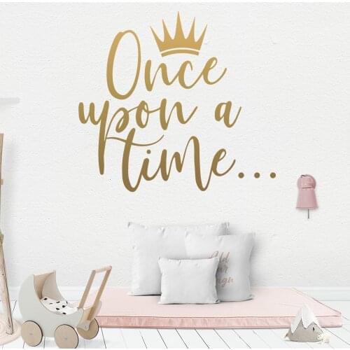 Once Upon A Time Wall Sticker For Bedroom Crown Home Decoration Vinyl Art Design Poster Mural Kids Rooms Stickers XL37