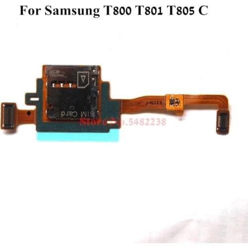 Original SIM Card Slot Socket Holder Flex Cable FPC For Samsung T800 T801 T805 C Sim Card reader Flex Ribbon Board parts