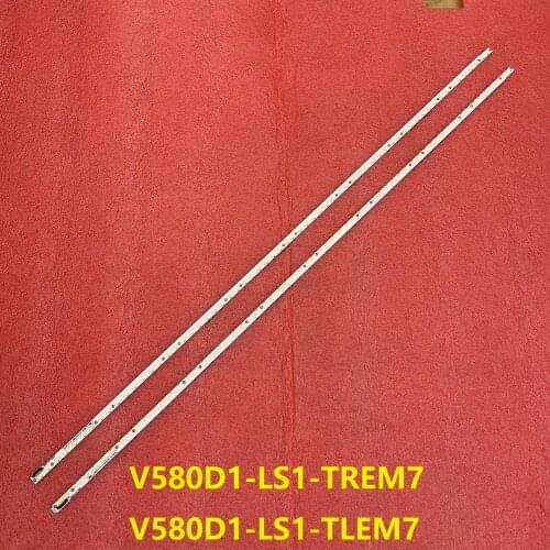 2pcs/set LED Backlight strip For Panasonic TX-58AX802B Toshiba 58L8400U 58PUK6809 V580D1-LS1-TREM7 V580D1-LS1-TLEM7 V580DK2-KS1