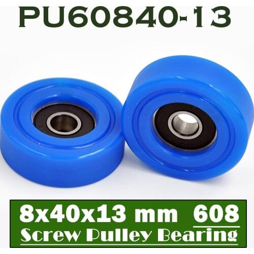 PU 608 Polyurethane Covered Bearing 8*40*13 mm ( 2 Pcs ) Shaft 8mm PU60840-13 Urethane Cover PU608 Bearings